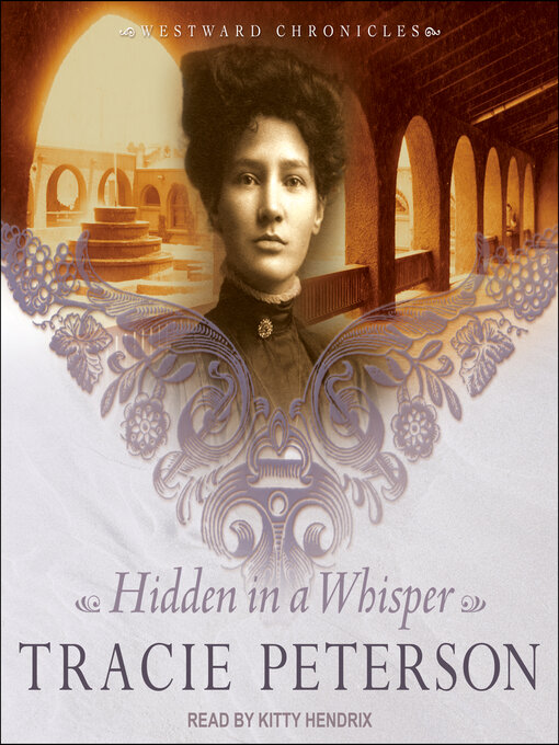 Title details for Hidden in a Whisper by Tracie Peterson - Wait list